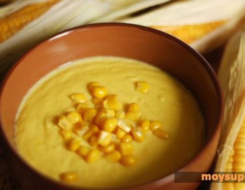 Рецепт супа с кукурузой замороженной. Суп с кукурузой – любимый ингредиент в необычном исполнении. Интересные супы с консервированной кукурузой