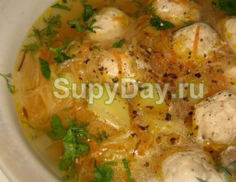 Как сделать куриные фрикадельки для супа. Суп с куриными фрикадельками- простой и аппетитный. Куриные фрикадельки для супа