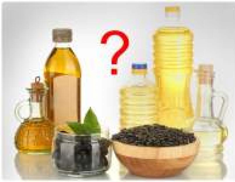 Что дает нераф масло для организма подсолнечное. Подсолнечное масло: полезные свойства, польза и вред, какое лучше использовать, как выбирать. Что будет, если выпить