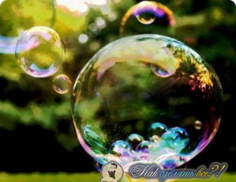 Как приготовить мыльные пузыри самим. Как в домашних условиях сделать мыльные пузыри: лучшие рецепты. Домашние смеси для мыльных пузырей лучше покупных